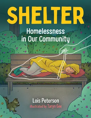 Úkryt: Vydanie knihy, v ktorej sa píše o tom, ako sa v minulosti písali knihy, a o tom, ako sa v nich písalo: Bezdomovectvo v našej komunite - Shelter: Homelessness in Our Community