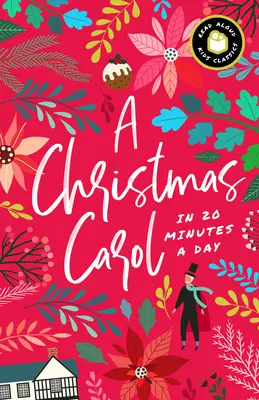 Vianočná koleda za 20 minút denne: Kniha na čítanie s nami s otázkami na diskusiu, definíciami a ďalšími zaujímavosťami! - A Christmas Carol in 20 Minutes a Day: A Read-With-Me Book with Discussion Questions, Definitions, and More!