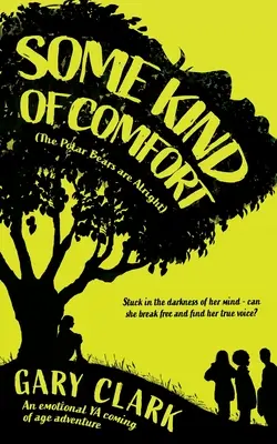 Nejaký druh útechy - Some Kind of Comfort