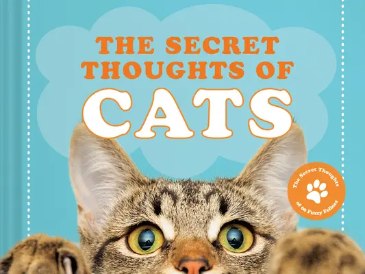 Tajné myšlienky mačiek, 1 - The Secret Thoughts of Cats, 1
