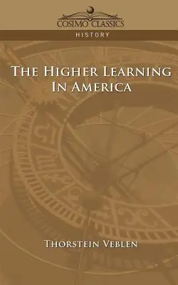 Vyššie vzdelanie v Amerike - The Higher Learning in America
