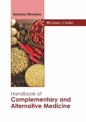 Príručka doplnkovej a alternatívnej medicíny - Handbook of Complementary and Alternative Medicine