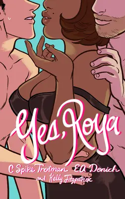 Áno, Roya: Roya: Farebné vydanie - Yes, Roya: Color Edition