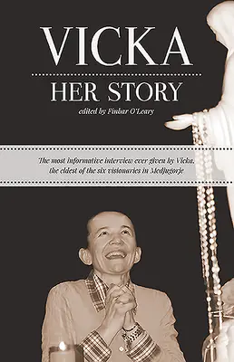 Vicka... jej príbeh - Vicka...Her Story