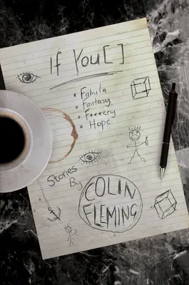 Ak [ ]: Fabula, fantázia, f**kery, nádej - If You [ ]: Fabula, Fantasy, F**kery, Hope