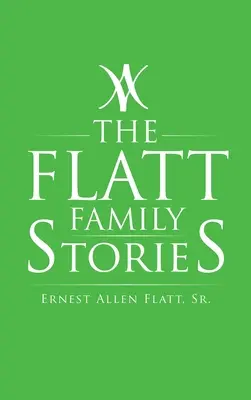 Príbehy rodiny Flattovcov - The Flatt Family Stories