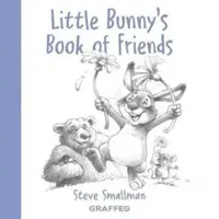 Kniha kamarátov malého zajačika - Little Bunny's Book of Friends