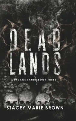 Mŕtve krajiny - Dead Lands