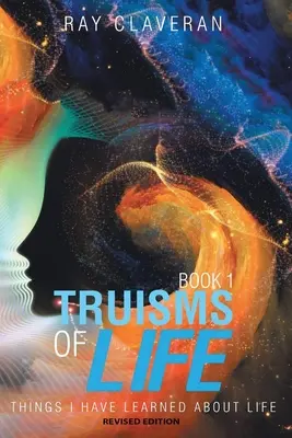 Truizmy života - Truisms of Life