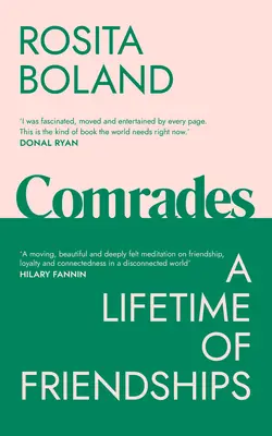 Kamaráti: Jeden život priateľstva - Comrades: A Lifetime of Friendships