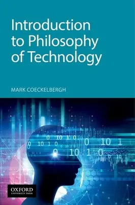 Úvod do filozofie technológie - Introduction to Philosophy of Technology