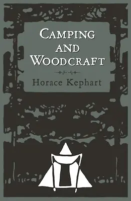 Kempovanie a drevorubačstvo - Camping and Woodcraft