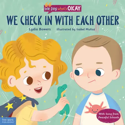 Kontrolujeme sa navzájom - We Check in with Each Other