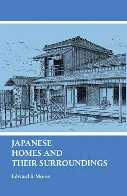 Japonské domy a ich okolie - Japanese Homes and Their Surroundings