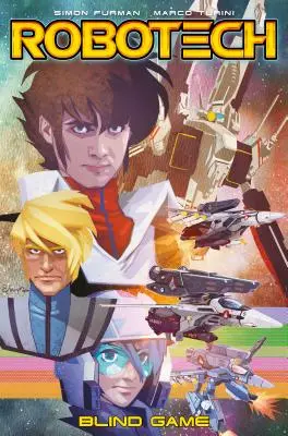 Robotech Vol. 3: Hra naslepo - Robotech Vol. 3: Blind Game