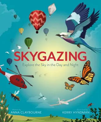 Pozorovanie oblohy: Preskúmajte oblohu vo dne i v noci - Skygazing: Explore the Sky in the Day and Night