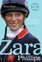 Zara Phillipsová - Odhaľujúci portrét kráľovskej majsterky sveta - Zara Phillips - A Revealing Portrait of a Royal World Champion