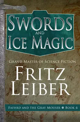Meče a ľadová mágia - Swords and Ice Magic