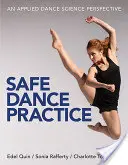 Bezpečná tanečná prax - Safe Dance Practice
