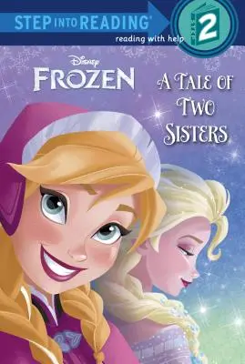 Frozen: Príbeh dvoch sestier - Frozen: A Tale of Two Sisters