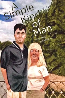 Jednoduchý druh človeka - A Simple Kind of Man