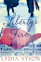 Oheň slobody - Liberty's Fire
