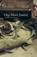 Spravodlivosť jedného muža - One Man's Justice
