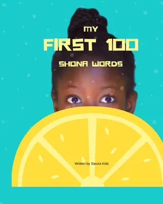 Mojich prvých 100 shonských slov - My first 100 Shona words