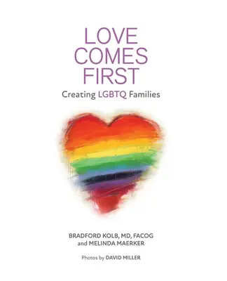 Láska je na prvom mieste: Vytváranie rodín LGBTQ - Love Comes First: Creating LGBTQ Families