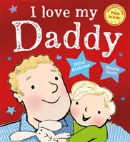 Mám rád svojho otecka - I Love My Daddy