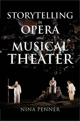 Rozprávanie príbehov v opere a hudobnom divadle - Storytelling in Opera and Musical Theater
