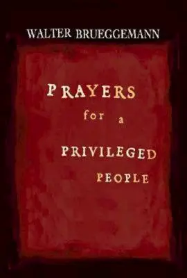 Modlitby za privilegovaný ľud - Prayers for a Privileged People