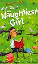 Najzlostnejšie dievča: Dobre urobené, najzlostnejšie dievča - kniha 8 - Naughtiest Girl: Well Done, The Naughtiest Girl - Book 8