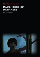 Dcéry temnoty - Daughters of Darkness