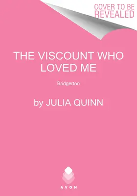 Vikomt, ktorý ma miloval: Bridgerton - The Viscount Who Loved Me: Bridgerton