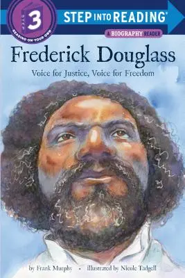 Frederick Douglass: Hlas za spravodlivosť, hlas za slobodu - Frederick Douglass: Voice for Justice, Voice for Freedom