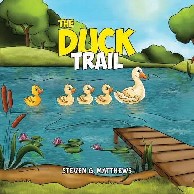 Kačacia stopa - The Duck Trail
