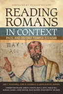 Čítanie listu Rimanom v súvislostiach: Pavol a judaizmus druhého chrámu - Reading Romans in Context: Paul and Second Temple Judaism