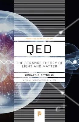 Qed: Podivná teória svetla a hmoty - Qed: The Strange Theory of Light and Matter