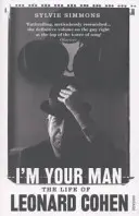 I'm Your Man - The Life of Leonard Cohen