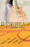 Snívajúci veriaci - Daydream Believer