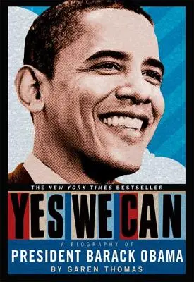 Áno, môžeme: Životopis prezidenta Baracka Obamu - Yes We Can: A Biography of President Barack Obama