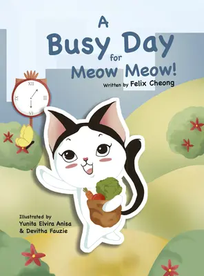Rušný deň pre Mňau Mňau - A Busy Day for Meow Meow