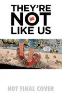 Nie sú ako my 1. diel: Čierne diery pre mladých - They're Not Like Us Volume 1: Black Holes for the Young