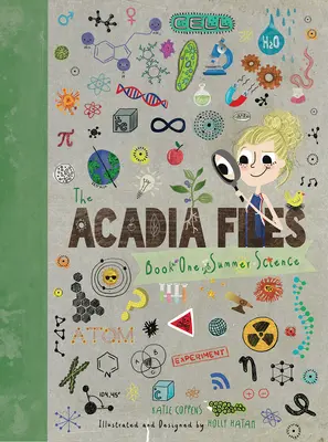 Akty Acadia: Letná veda - The Acadia Files: Summer Science