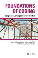 Základy kódovania: Kompresia, šifrovanie, oprava chýb - Foundations of Coding: Compression, Encryption, Error Correction