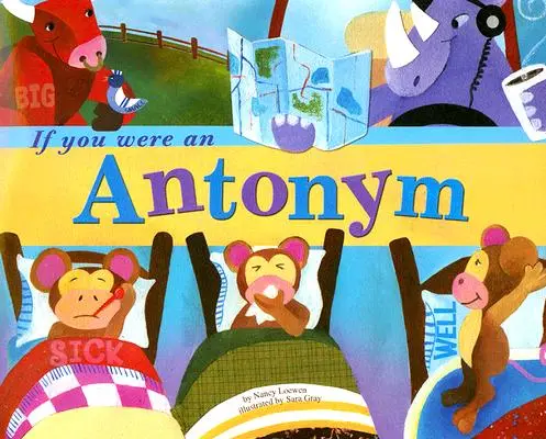 Keby si bol Antonym - If You Were an Antonym