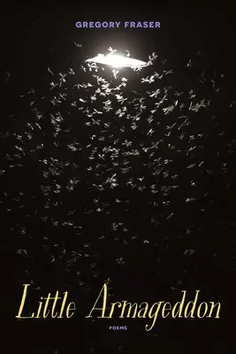 Malý Armagedon: Básne - Little Armageddon: Poems