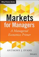 Trhy pre manažérov - Markets for Managers