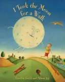 Vzal som mesiac na prechádzku - I Took the Moon for a Walk